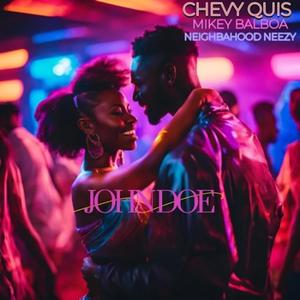 John Doe (feat. Neighbahood Neezy & Mikey Balboa) (Explicit)