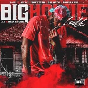 Big Homie Talk (Explicit)