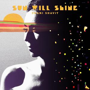 Sun Will Shine