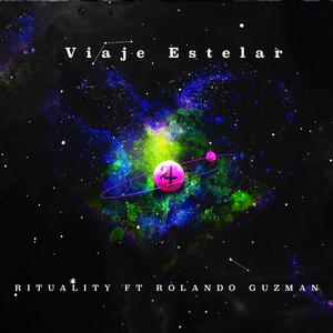 Viaje Estelar (feat. Rolando Guzman)