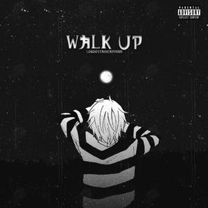 Walk Up (Explicit)