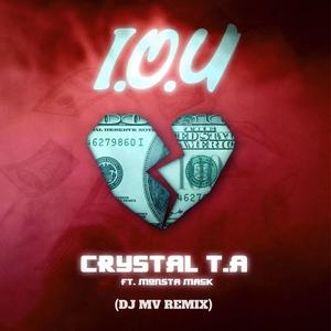 I.O.U.(feat. Monsta Mack) (Dj MV Remix)