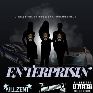 Enterprisin (feat. Foulmouth J) [Explicit]