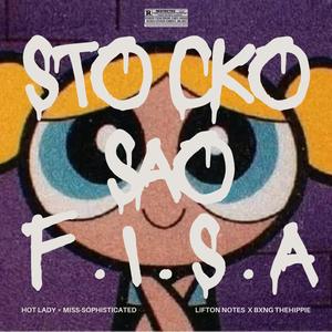 Stocko Sao Fisa (feat. Lifton Notes) [Explicit]