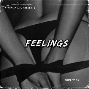 Feelings (Explicit)