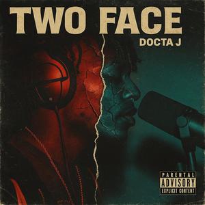 Two Face (Explicit)