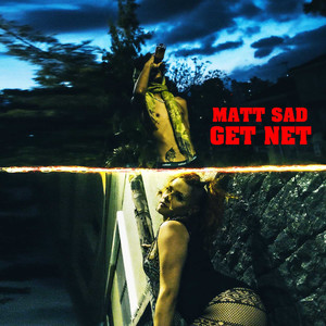 Get Net (feat. Oliver Fell) (Explicit)