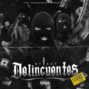 Delincuentes (Explicit)