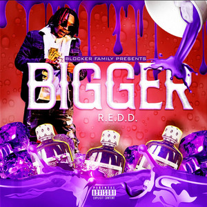 Bigger (Explicit)