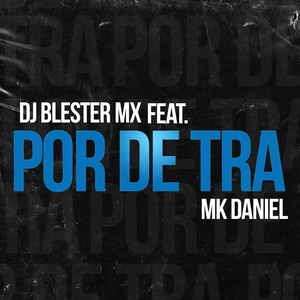 Por de tra (Explicit)