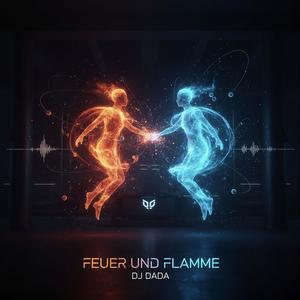 Feuer und Flamme