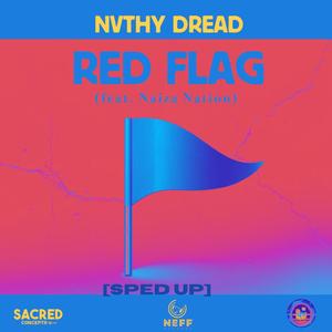 Red Flag (feat. Naiza Nation) [sped up]