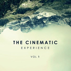 The Cinematic Experience Vol. 1