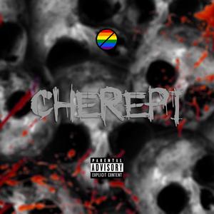 CHEREPI (feat. KAPATA) [Explicit]