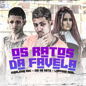 Os Ratos Da Favela (Explicit)