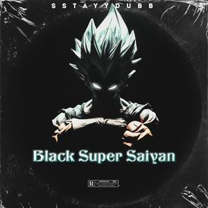 Black Super Saiyan (Explicit)