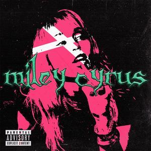 Miley Cyrus (Explicit)