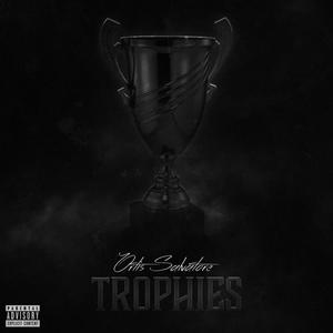 Trophies (Explicit)