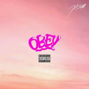 OBEY (feat. Hycon) [Explicit]