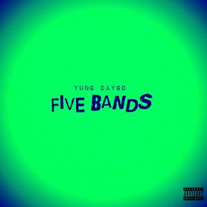 Five Bands