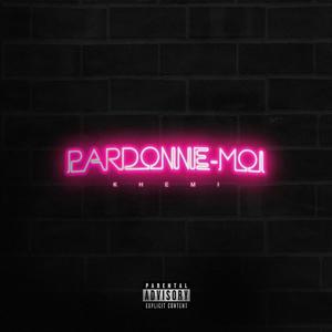 Pardonne-Moi