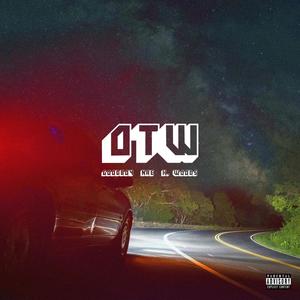 OTW(feat. Nae & K. Wood$) (Explicit)
