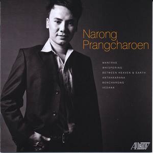 PRANGCHAROEN, N.: Mantras / Whispering / Between Heaven and Earth / Antahkarana / Bencharong / Vedan