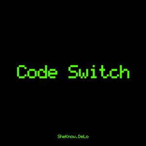 Code Switch (Explicit)