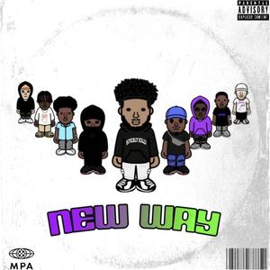 New Way (Explicit)