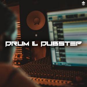 Drum & Dubstep