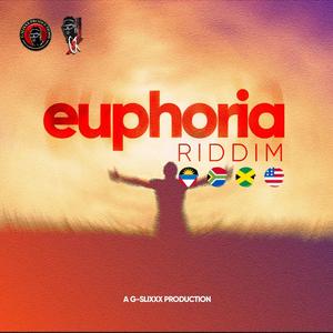 Euphoria Riddim (Explicit)