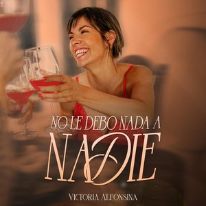 No Le Debo Nada a Nadie