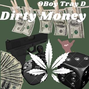 Dirty Money (Explicit)