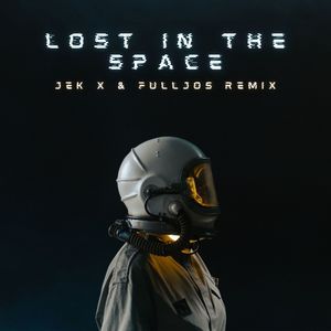 Lost in the Space (Remix)