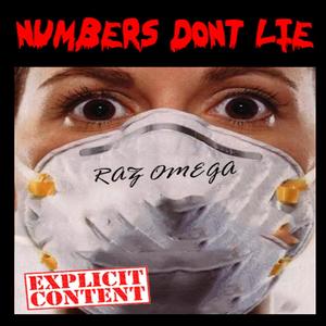 Numbers Don,t Lie (Explicit)