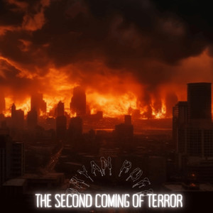 The Second Coming of Terror