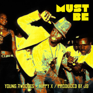 Must Be (Explicit)