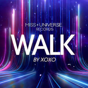 Walk (Miss Universe records)