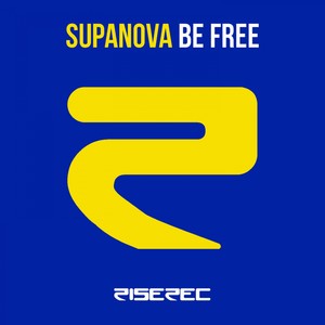 Supanova - Be Free (Starchaser Remix)