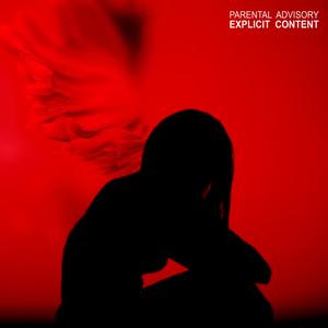 Infidelity (Explicit)