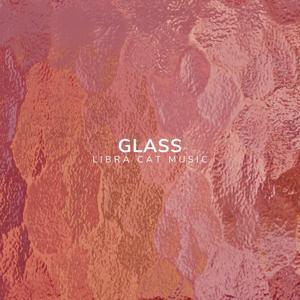 Glass