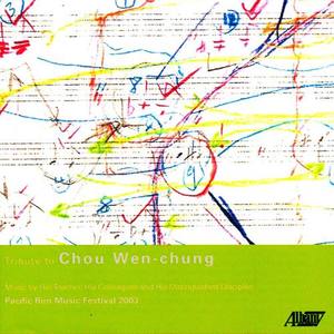 CHOU, W.-C.: Windswept Peaks / SHENG, B.: 4 Movements (Tribute to Chou Wen-chung - A Celebration of