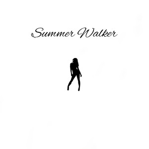 Summer Walker (Explicit)