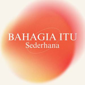 Bahagia Itu Sederhana