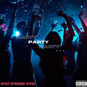 Party (Explicit)