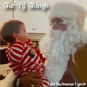 The Lil Things