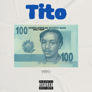 Tito (Explicit)