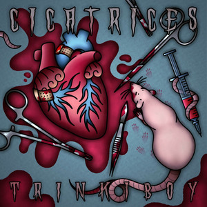 Trinkiboy - Cicatrices