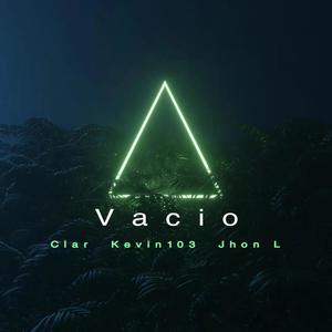 Vacio (feat. Clar & Jhon L)