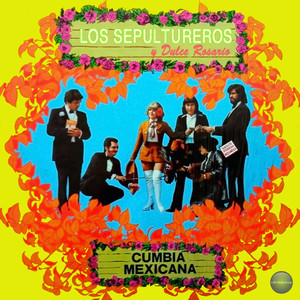 Los Sepultureros Y Dulce Rosario - De Tierra Somos